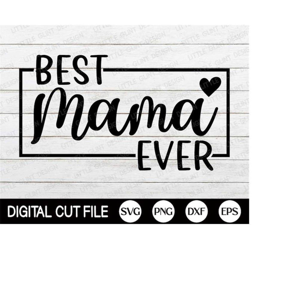 MR-4102023184447-best-mama-ever-svg-mothers-day-svg-coffee-mug-svg-mom-image-1.jpg