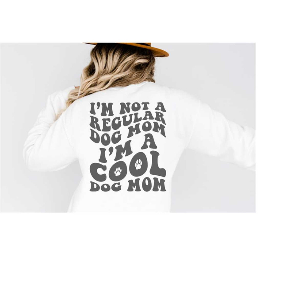 MR-4102023184514-im-not-a-regular-dog-mom-svg-cool-dog-mom-svg-dog-mama-image-1.jpg