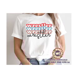 wrestler svg, wrestling fan svg, wrestling svg, wrestling mom svg, sports svg, game day svg, svg dxf eps ai png silhouet
