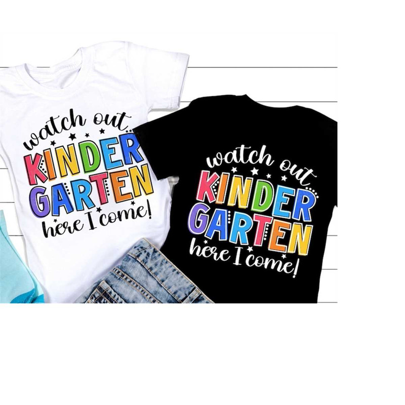 MR-4102023185159-watch-out-kindergarten-here-i-come-svg-back-to-school-svg-image-1.jpg