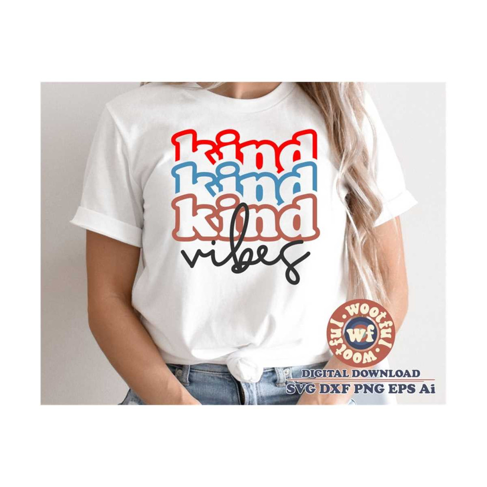 MR-410202318527-kind-vibes-svg-kindness-matters-svg-motivational-svg-image-1.jpg