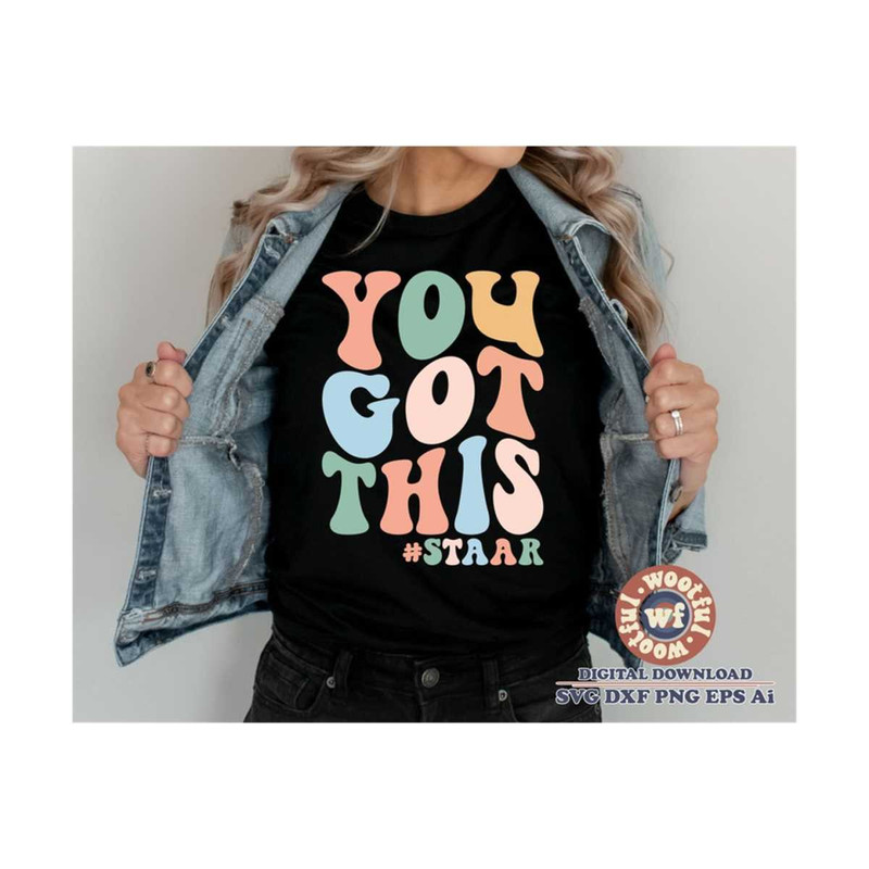 MR-4102023185636-you-got-this-svg-staar-svg-test-day-svg-testing-svg-image-1.jpg