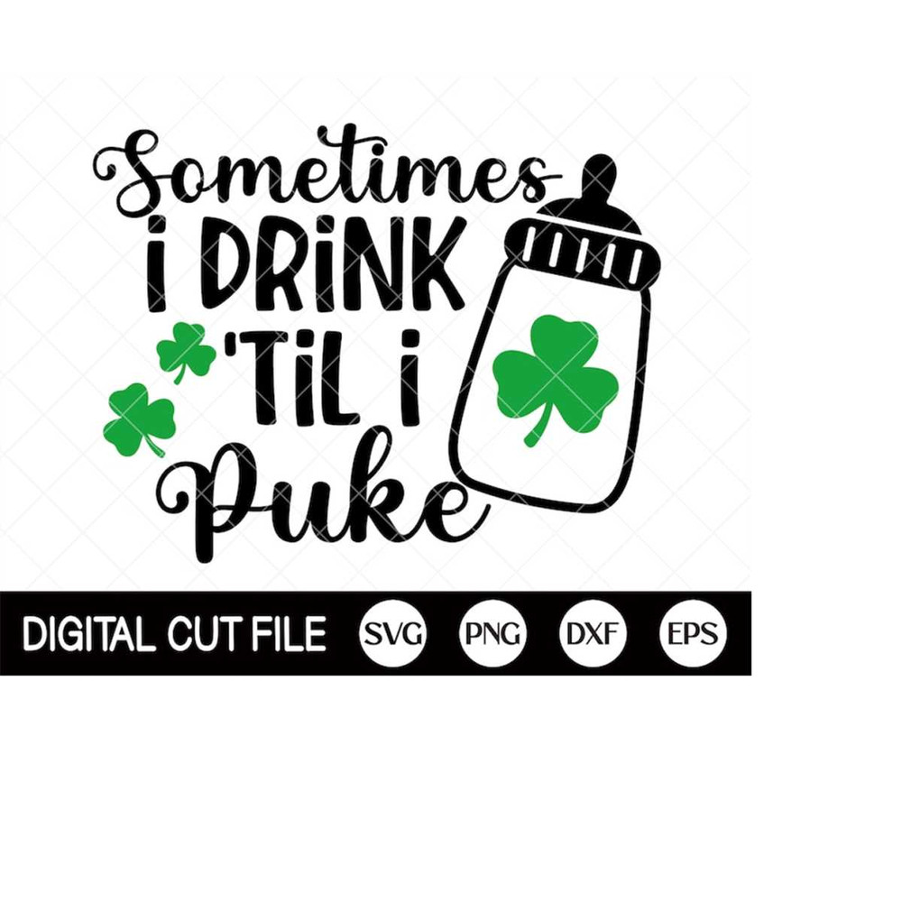 MR-410202319449-st-patricks-day-svg-i-drink-til-i-puke-svg-lucky-svg-image-1.jpg