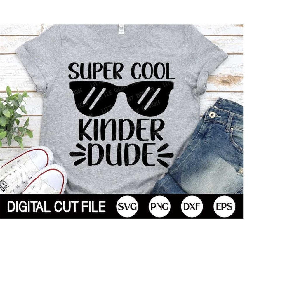 MR-410202319710-super-cool-kinder-dude-svg-kindergarten-back-to-school-svg-image-1.jpg