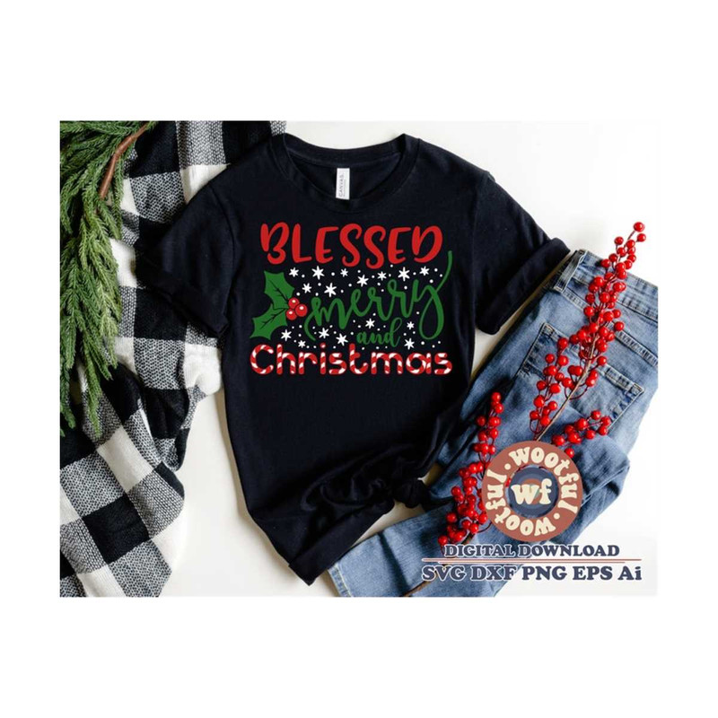 MR-41020231982-blessed-merry-and-christmas-svg-merry-and-bright-svg-merry-image-1.jpg