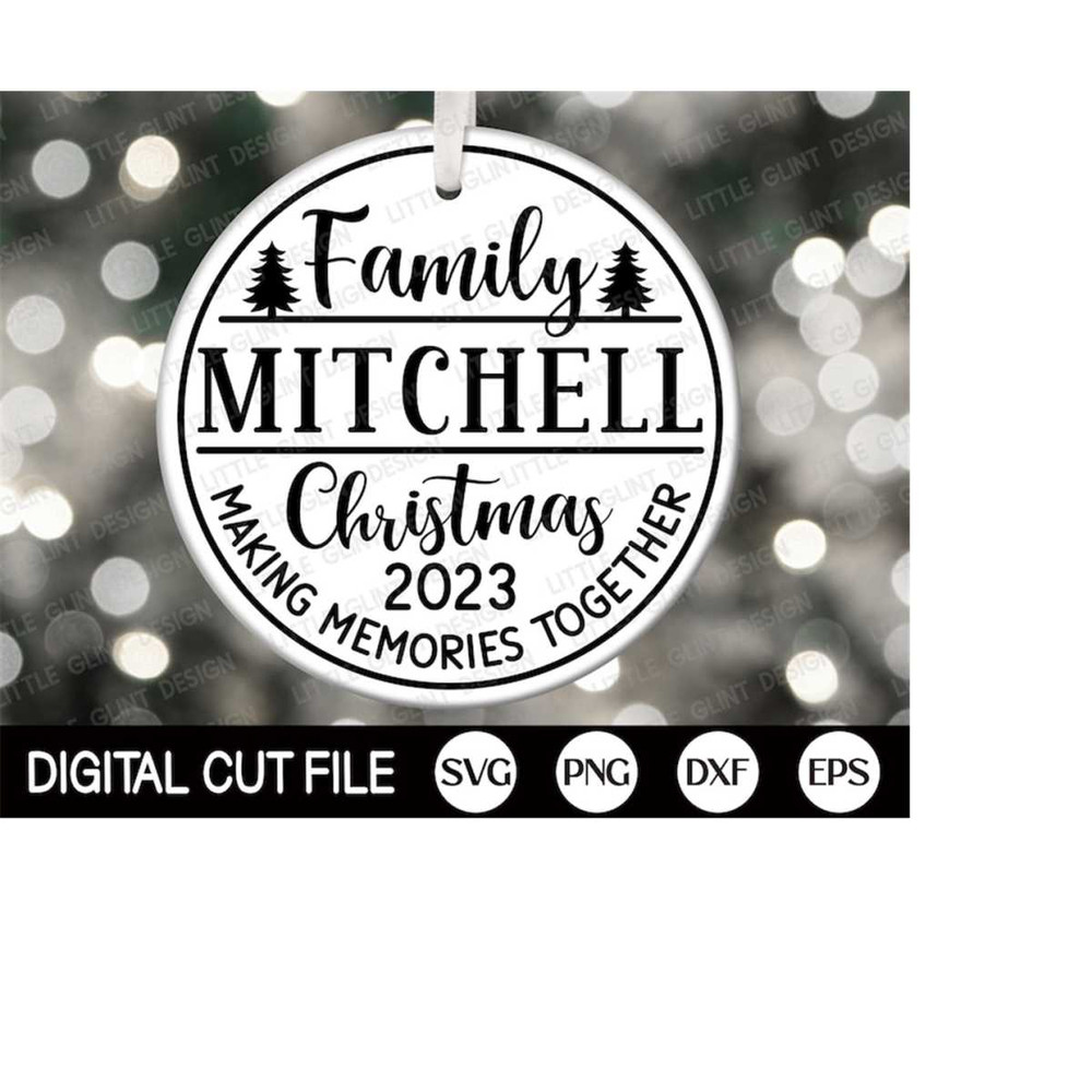 MR-410202319139-family-christmas-2023-svg-christmas-ornament-making-memories-image-1.jpg
