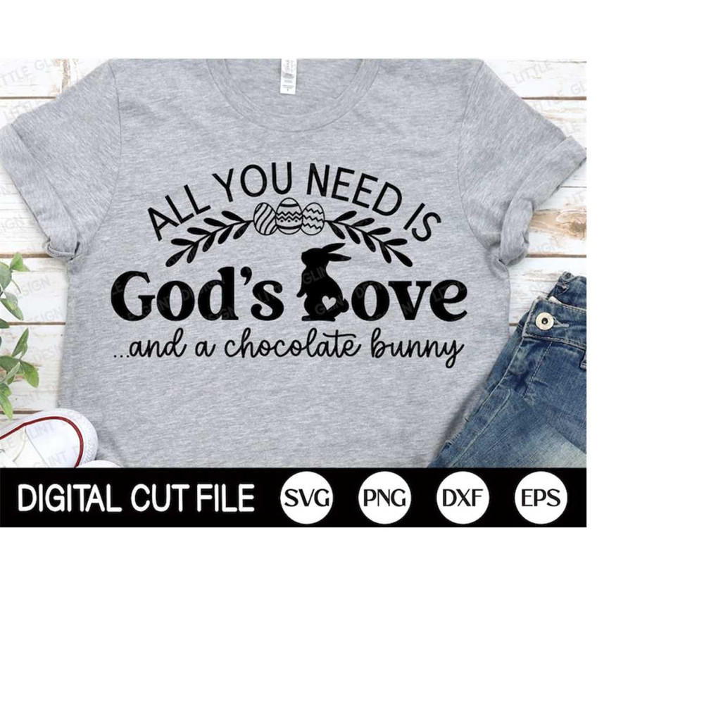 MR-4102023191348-all-you-need-is-god-love-svg-christian-easter-svg-easter-image-1.jpg