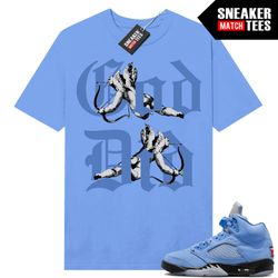 unc 5s shirts to match sneaker match tees university blue god did.jpg