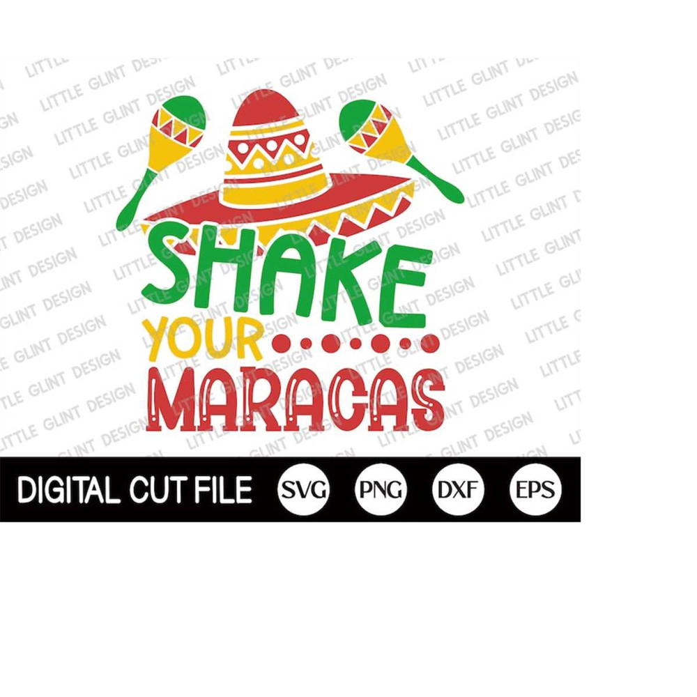 MR-4102023193738-cinco-de-mayo-svg-shake-your-maracas-margarita-happy-cinco-image-1.jpg