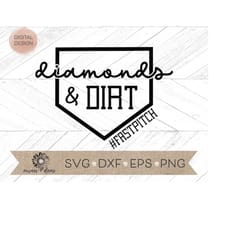 diamonds and dirt svg - softball svg - fastpitch svg - fastpitch png - fast pitch clip art