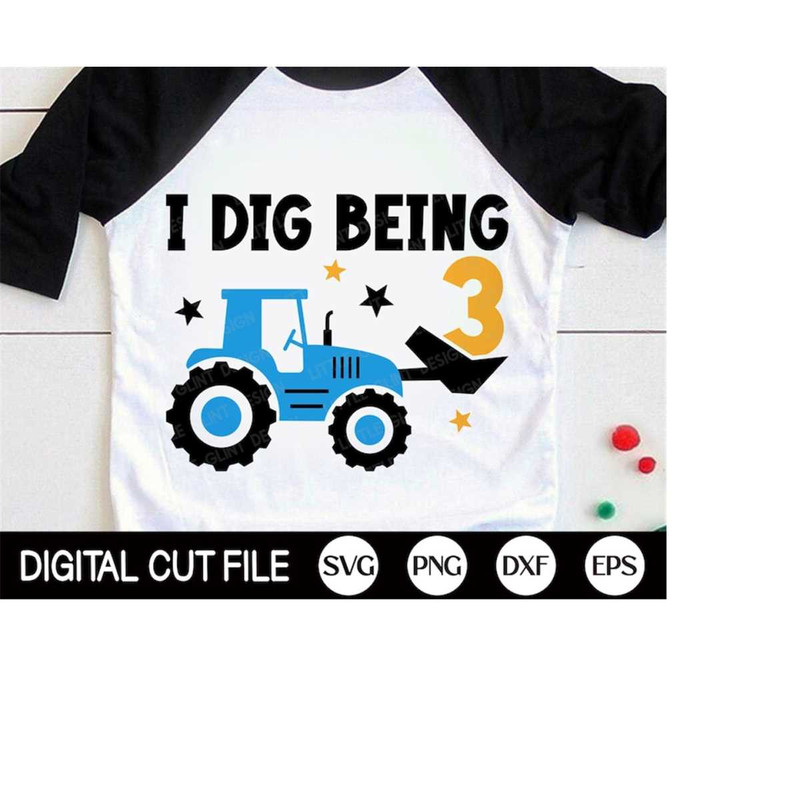 MR-4102023194743-i-dig-being-three-svg-3rd-birthday-boys-svg-kids-birthday-image-1.jpg