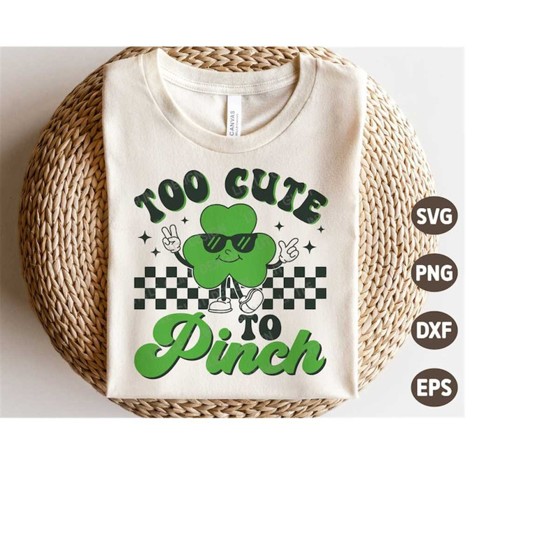 MR-410202319486-too-cute-to-pinch-svg-boy-st-patrick-day-svg-shamrock-svg-image-1.jpg
