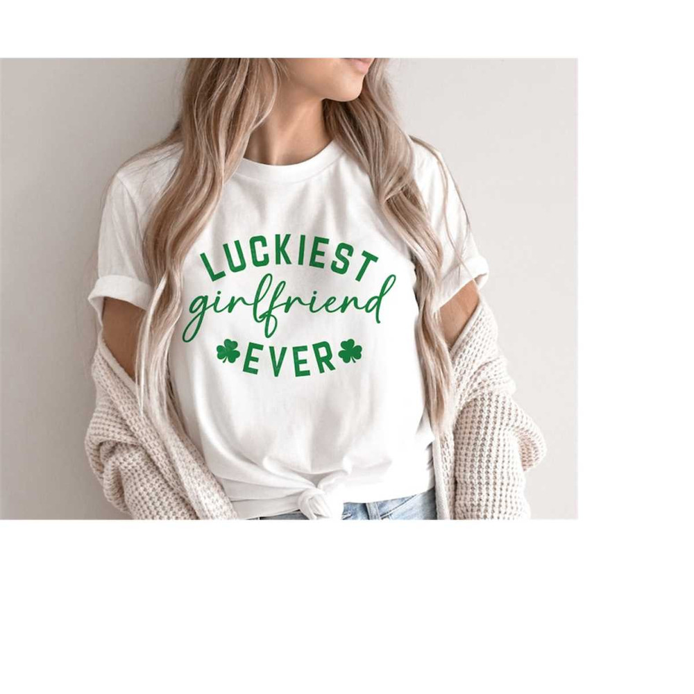 MR-4102023195027-luckiest-girlfriend-ever-svg-st-patricks-day-svg-shamrock-image-1.jpg