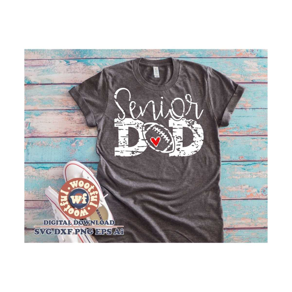 MR-4102023195145-senior-football-dad-svg-football-fan-svg-graduation-svg-image-1.jpg