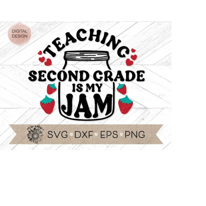 MR-4102023195419-teaching-second-grade-is-my-jam-svg-teacher-svg-teacher-image-1.jpg