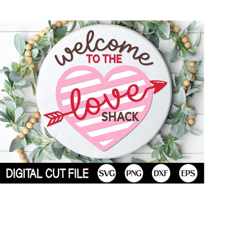 MR-4102023195619-welcome-to-the-love-shack-svg-valentines-day-door-hanger-svg-image-1.jpg