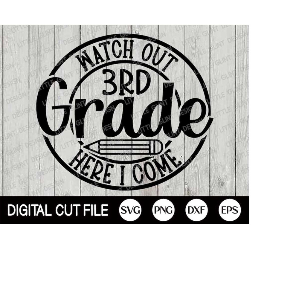 MR-4102023195929-watch-out-3rd-grade-svg-grade-school-shirt-1st-day-of-image-1.jpg