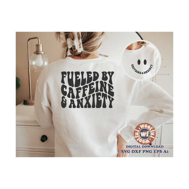 MR-410202320355-fueled-by-caffeine-and-anxiety-svg-coffee-lover-svg-mom-life-image-1.jpg