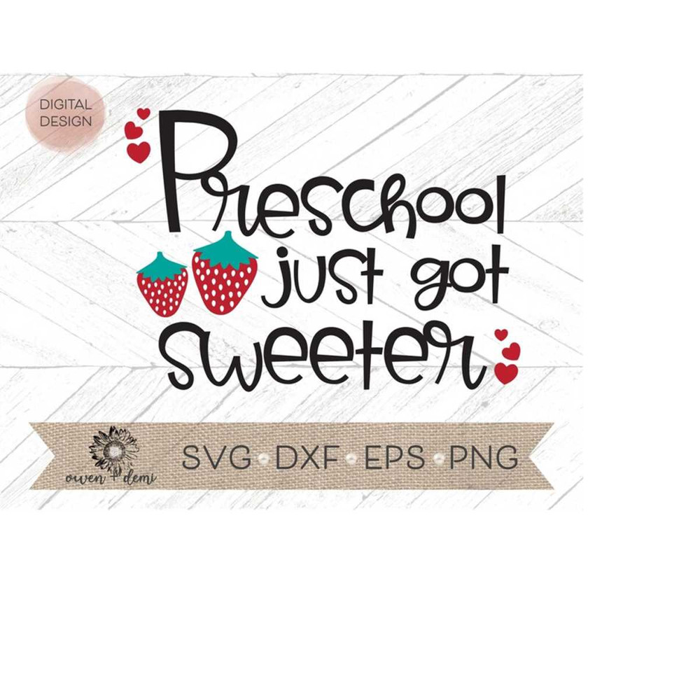 MR-410202320441-preschool-just-got-sweeter-svg-preschool-svg-preschool-image-1.jpg