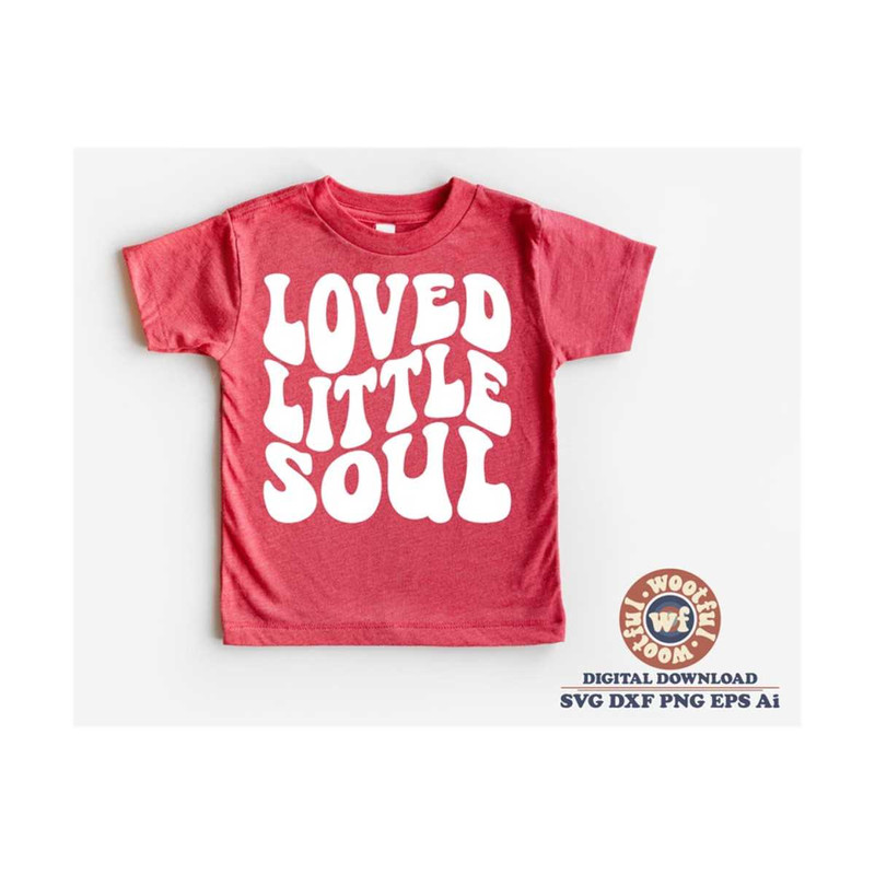 MR-410202320445-loved-little-soul-svg-valentines-day-svg-girls-svg-image-1.jpg