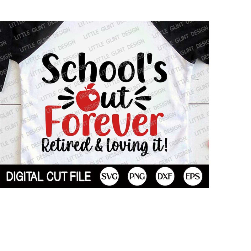 MR-410202320136-teacher-retirement-shirt-svg-schools-out-forever-retired-image-1.jpg