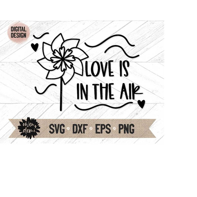 MR-4102023202041-love-is-in-the-air-svg-valentines-svg-pinwheel-cut-file-image-1.jpg