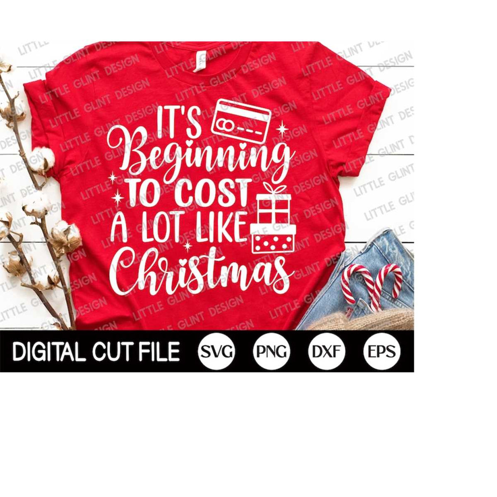MR-4102023202234-funny-christmas-svg-its-beginning-to-cost-a-lot-like-image-1.jpg