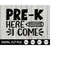 MR-4102023202459-pre-k-here-i-come-svg-pre-k-shirt-last-day-of-school-svg-image-1.jpg