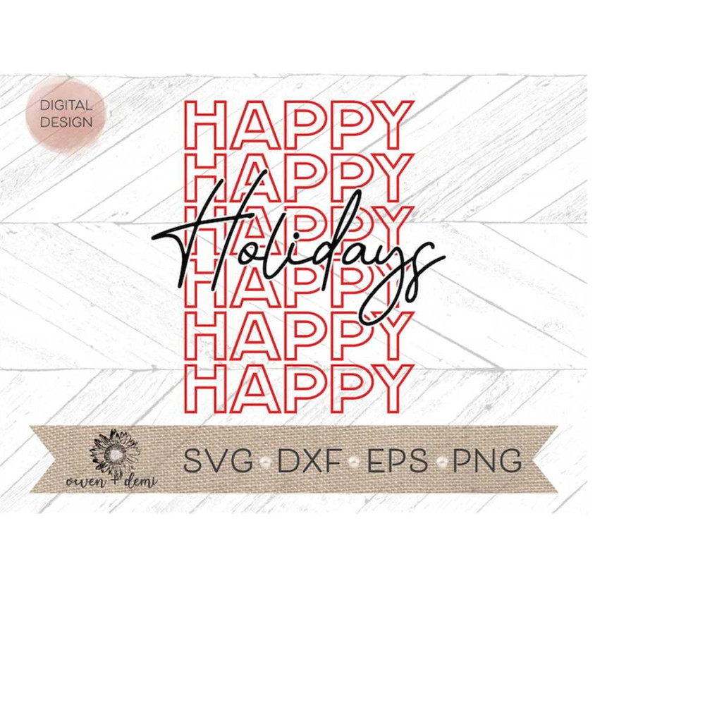 MR-4102023203958-happy-holidays-svg-holidays-svg-svg-for-cricut-svg-for-image-1.jpg