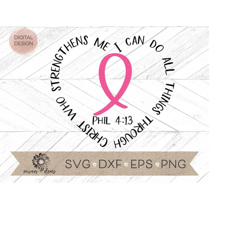MR-4102023204427-breast-cancer-svg-i-can-do-all-things-breast-cancer-svg-image-1.jpg