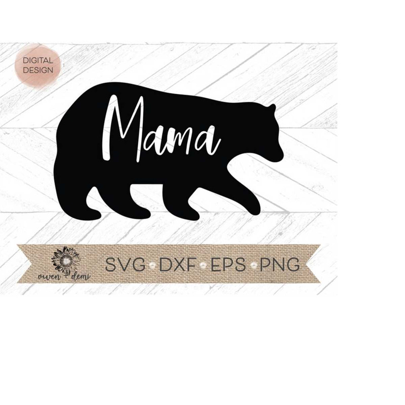 MR-4102023204734-mama-bear-svg-mama-bear-cricut-cut-file-mama-bear-cut-file-image-1.jpg