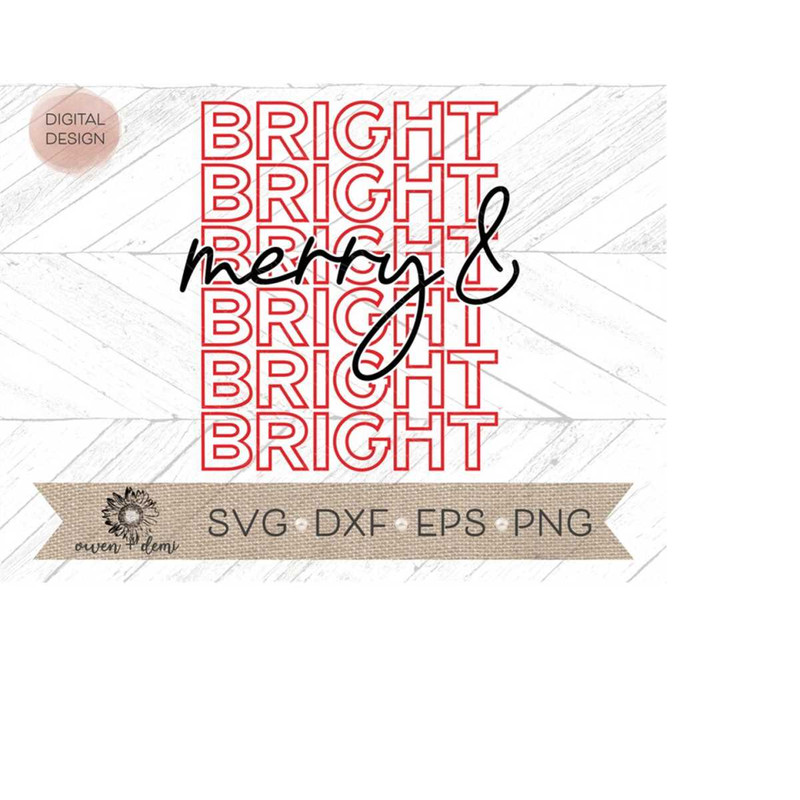MR-4102023213053-merry-and-bright-svg-christmas-svg-svg-for-cricut-svg-image-1.jpg