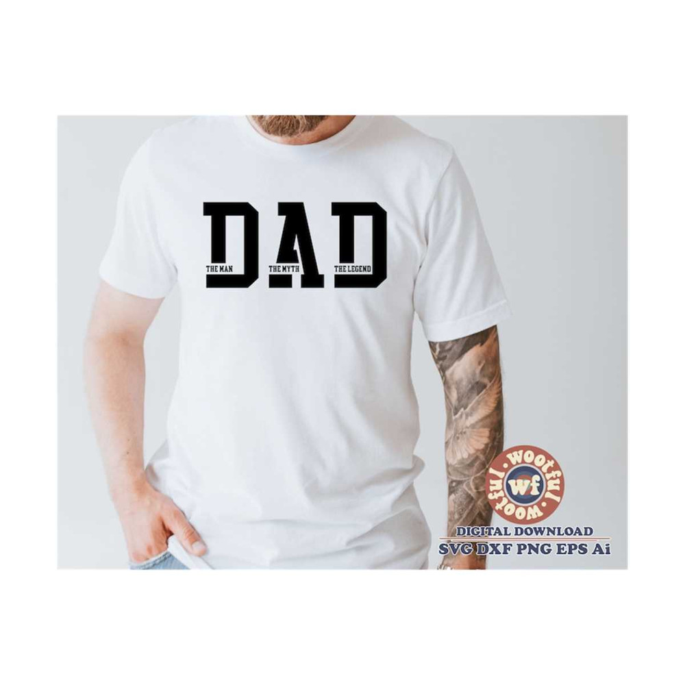 MR-410202322539-dad-svg-the-man-svg-the-myth-svg-the-legend-svg-daddy-svg-image-1.jpg