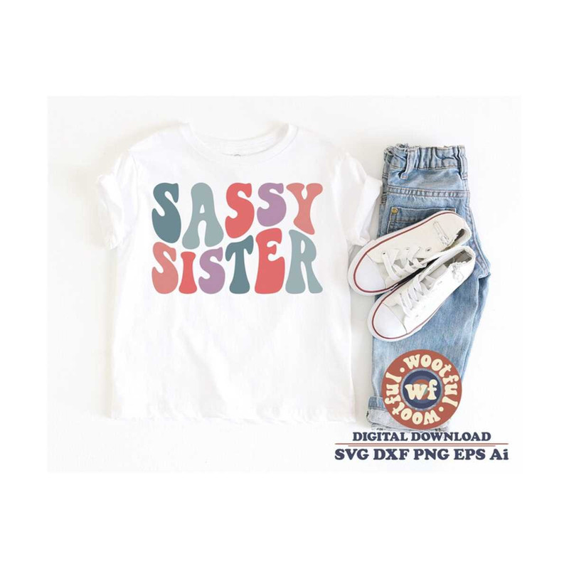 MR-4102023223522-sassy-sister-svg-sassy-svg-wavy-letters-svg-sassy-toddler-image-1.jpg