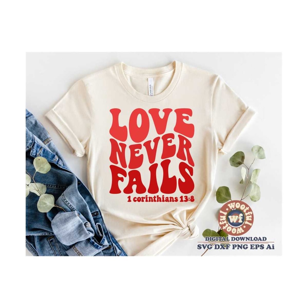 MR-4102023225236-love-never-fails-svg-valentines-day-svg-bible-verse-image-1.jpg
