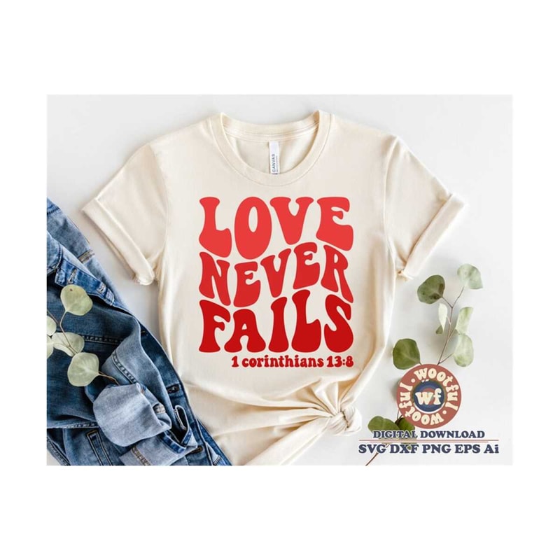 MR-4102023225236-love-never-fails-svg-valentines-day-svg-bible-verse-image-1.jpg