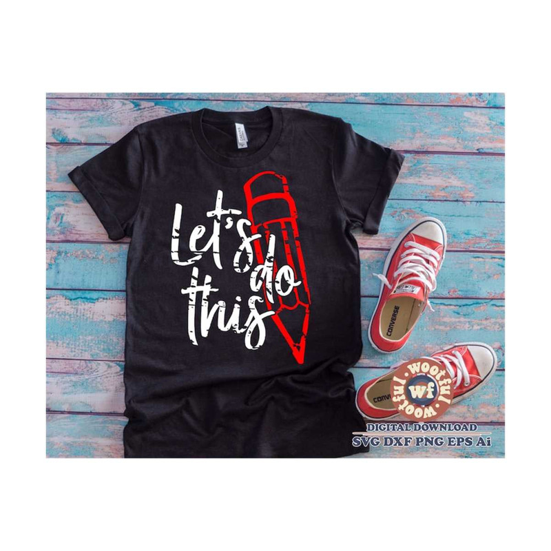 MR-41020232364-lets-do-this-svg-grunge-svg-test-day-svg-testing-svg-image-1.jpg