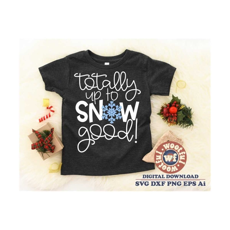 MR-5102023072-totally-up-to-snow-good-svg-merry-and-bright-svg-merry-image-1.jpg