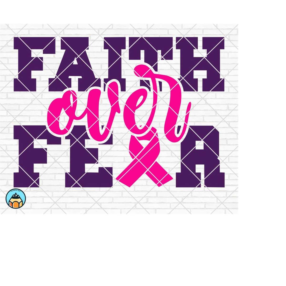 MR-51020230111-faith-over-fear-svg-breast-cancer-svg-cancer-awareness-svg-image-1.jpg