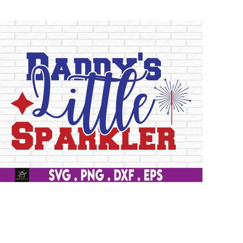 MR-510202301817-daddys-little-sparkler-svg-cute-kids-4th-of-july-kids-image-1.jpg
