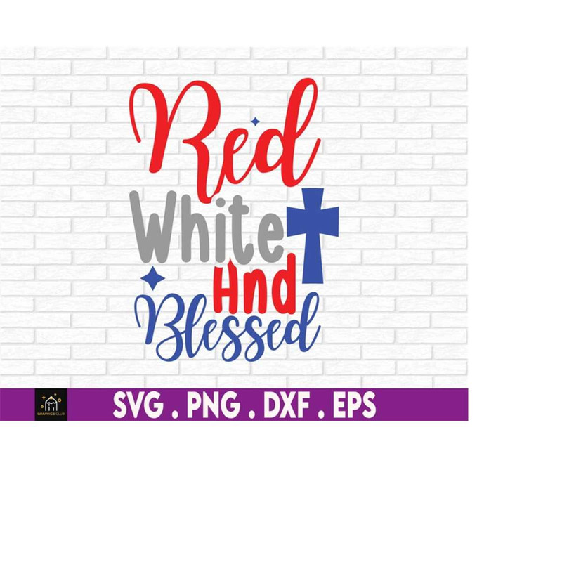 MR-510202301929-red-white-and-blessed-svg-blessed-svg-digital-image-cut-image-1.jpg