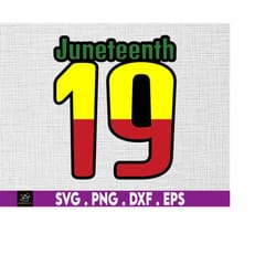 juneteenth 19 svg, freedom day svg, africa svg, black history svg, black pride svg, african american svg, free-ish 1865