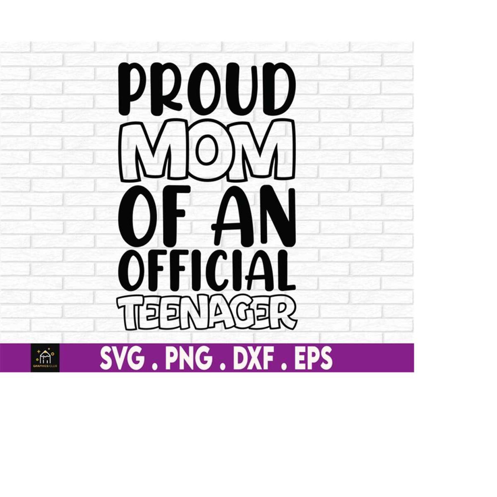 MR-510202302143-proud-mom-svg-mom-shirt-svg-teenager-birthday-birthday-svg-image-1.jpg
