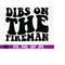 MR-510202302339-dibs-on-the-fireman-firefighters-girlfriend-svg-digital-image-1.jpg