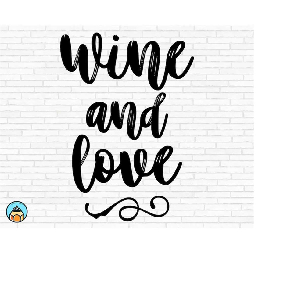 MR-510202303748-wine-and-love-svg-wine-svg-wine-quotes-svg-wine-sayings-image-1.jpg