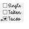 MR-510202304238-single-taken-tacos-svg-valentines-day-svg-valentine-image-1.jpg