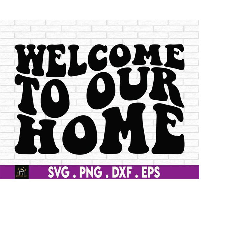 MR-510202305319-welcome-to-our-home-welcome-sign-svg-porch-sign-svg-real-image-1.jpg