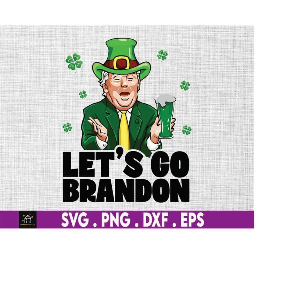 MR-510202305551-lets-go-brandon-st-patricks-day-funny-irish-svg-image-1.jpg