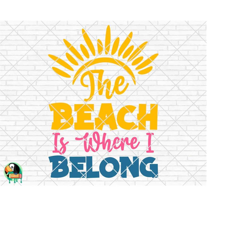 MR-510202305838-the-beach-is-where-i-belong-svg-summer-svg-beach-svg-summer-image-1.jpg