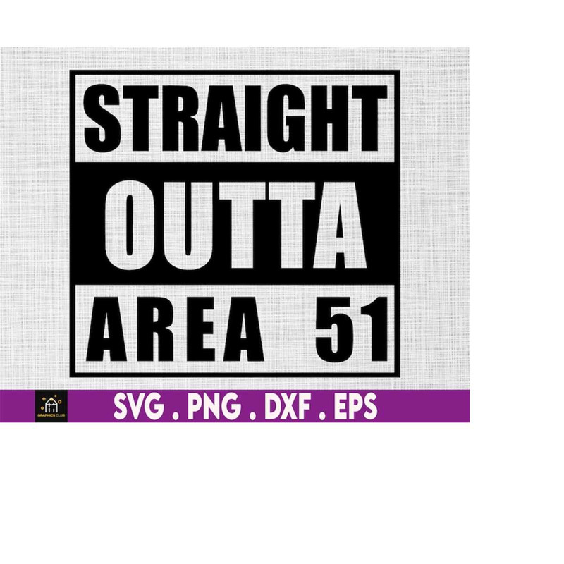 MR-510202305933-straight-outta-area-51-svg-alien-svg-area-51-aliens-svg-image-1.jpg